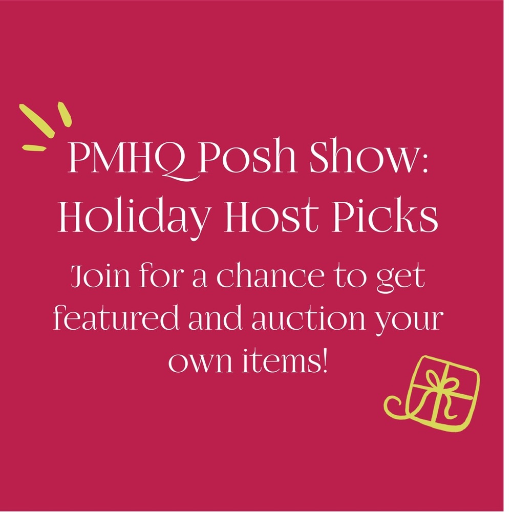You’re Invited! PMHQ Posh Show 11/15: Holiday Host Picks